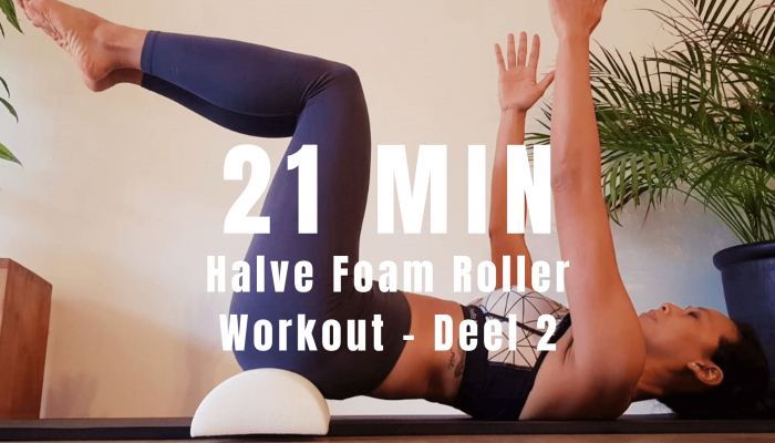 Halve foam roller workout | strongbody.nl