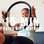 Pilates Ring Workout Deel 2 | Pilates Video