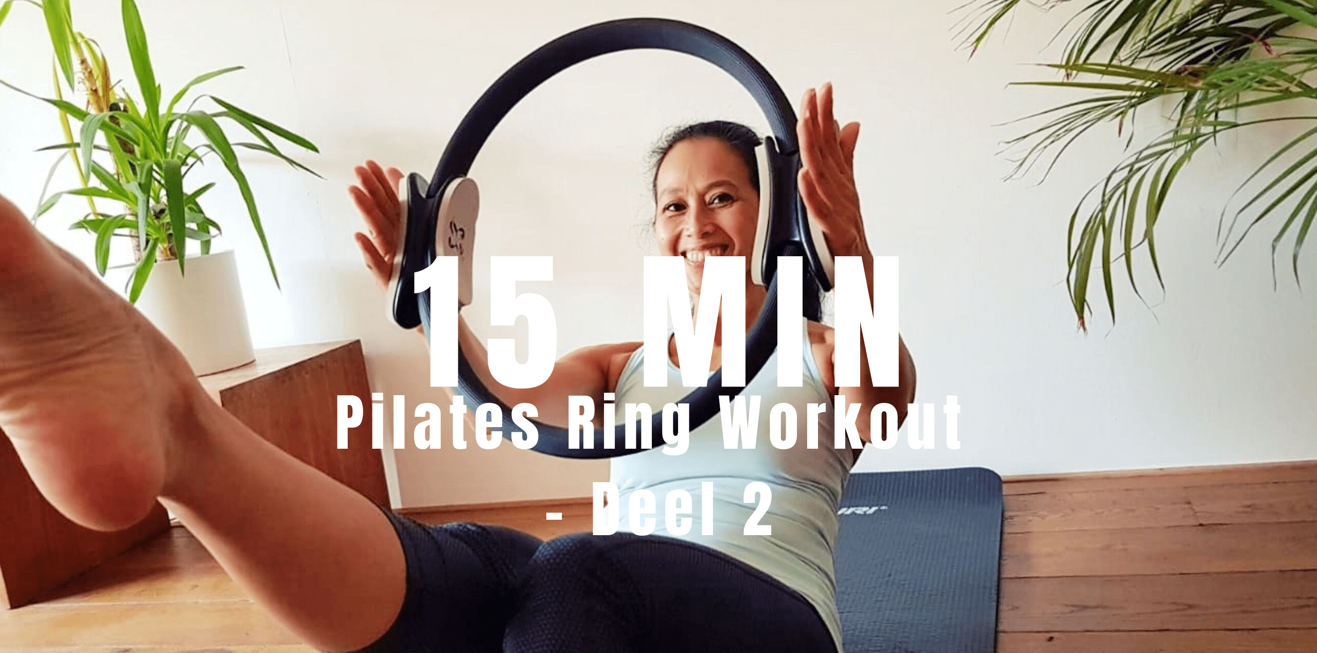 Pilates Ring Workout Deel 2 | strongbody.nl