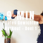 9 Min Pilates Gewichten Workout – Deel 1 | Pilates Video