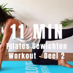 Pilates Gewichten Workout – Deel 2 | Pilates Video