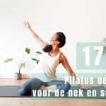 Soepel blijven met deze pilatesoefeningen voor nek en schouders | Pilates Video